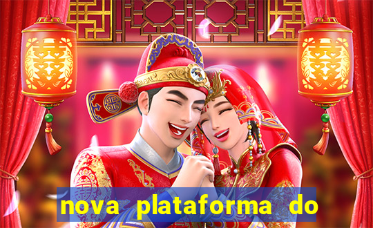 nova plataforma do jogo do tigre